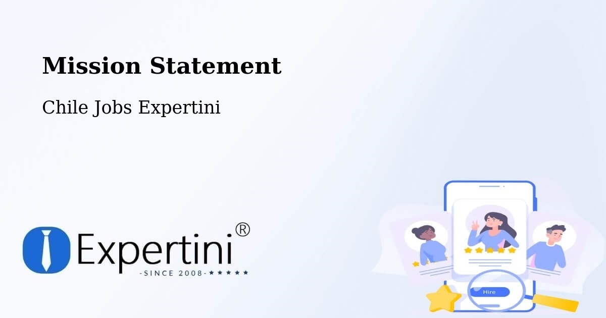 Corporate Mission – Angol - Chile Jobs Expertini