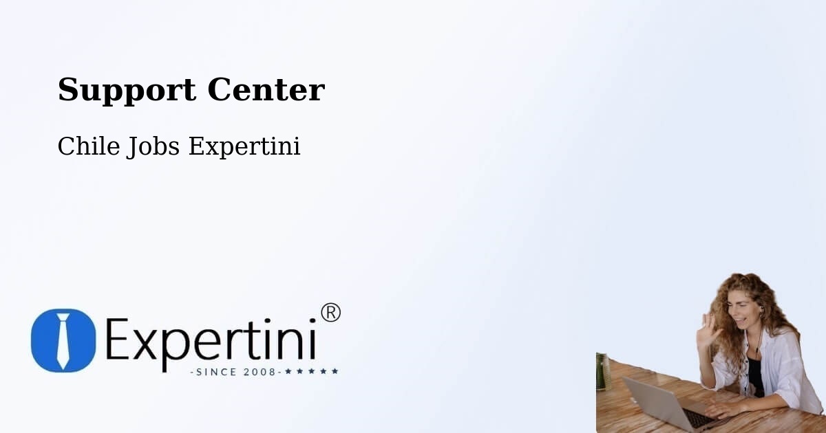 Support Services – Angol - Chile Jobs Expertini
